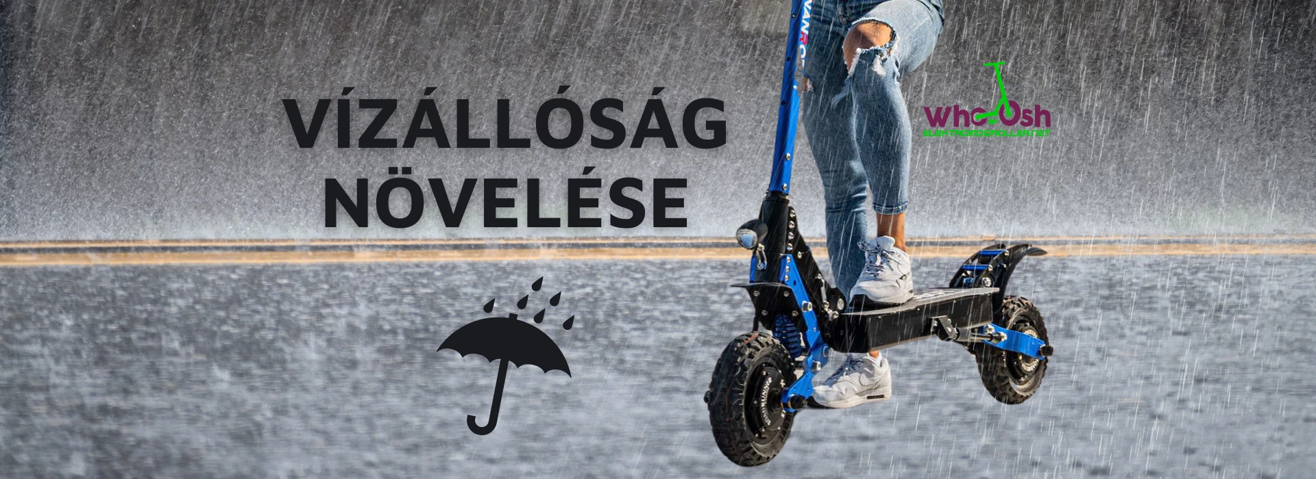 elektromos roller vizállóság növelése